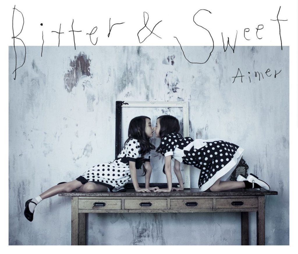 Aimer-《Bitter & Sweet》无损