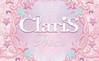 【Hires】ClariS  prism