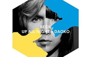 [Hi-res]UP ALL NIGHT x DAOKO