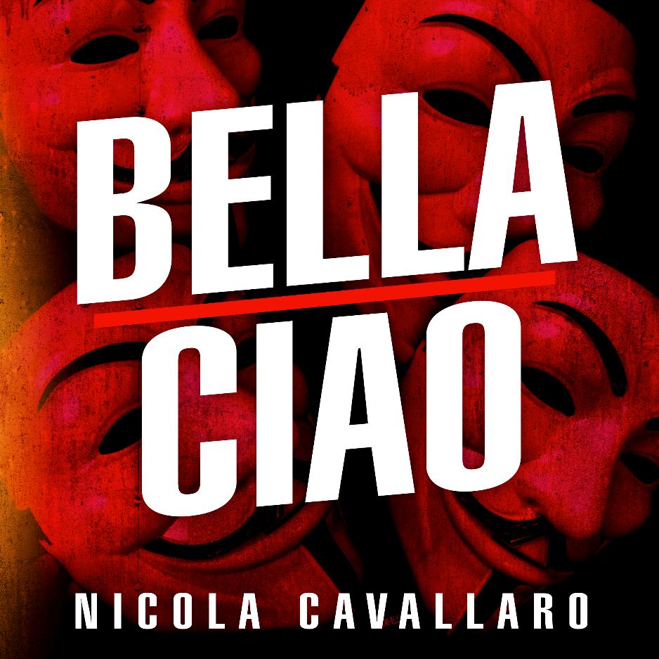 【Hi-res】自购 Nicola Cavallaro – Bella Ciao