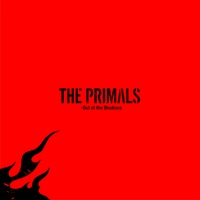 MORA自购THE PRIMALS – Out of the Shadows
