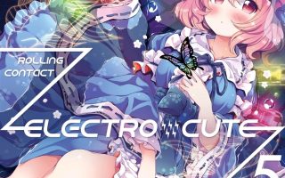 (例大祭18)[Rolling Contact] ELECTRO CUTE 5 (WAV+CUE)