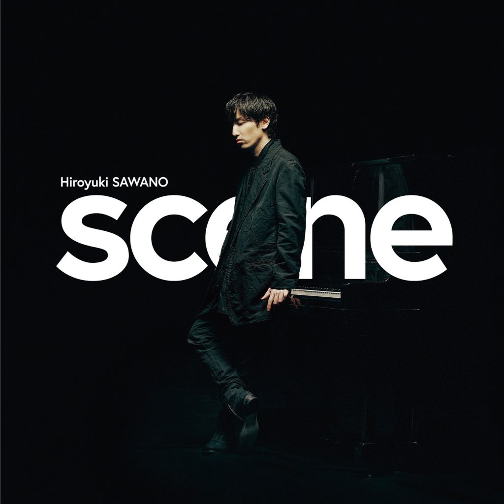 [Hi-Res][211222]澤野弘之 PIANO solo album「scene」 [96kHz/24bit][FLAC]