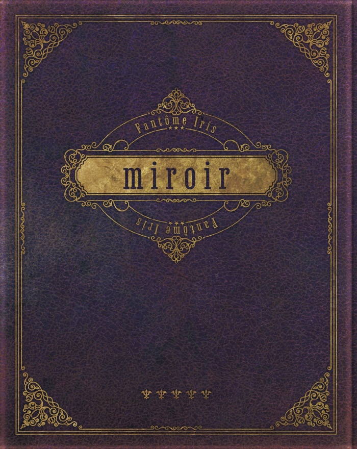 [2022.09.07] from ARGONAVIS Fantôme Iris 1stアルバム「miroir」[FLAC 96kHz/24bit]