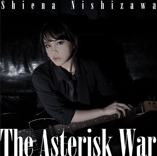 学战都市第二季op – The Asterisk War无损下载