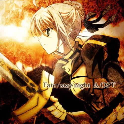 TVアニメ「Fate/stay night Animation OST」