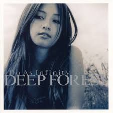 『無損』『專輯』Do As Infinity - DEEP FOREST