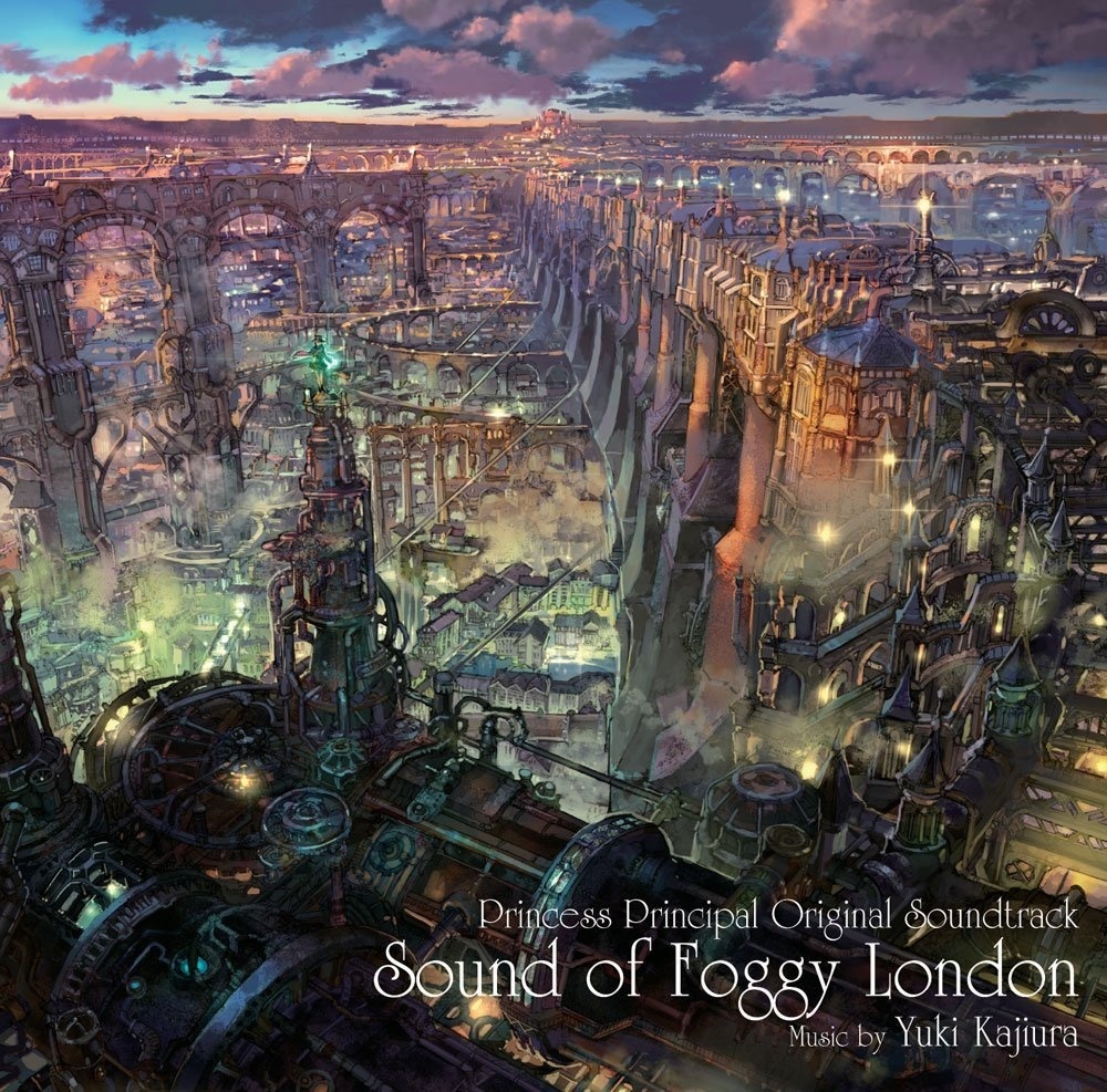 (Hi-Res)梶浦由記 - Sound of Foggy London( Princess Principal Original Soundtrack)