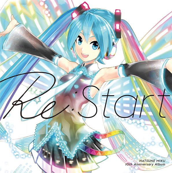 HATSUNE MIKU 10th Anniversary Album 「Re-Start」