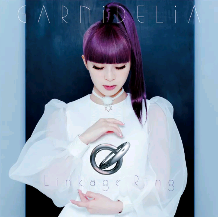 [Linkage Ring][GARNiDELiA][Hi-Res]