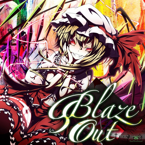 【EastNewSound】Blaze Out（WAV分轨）