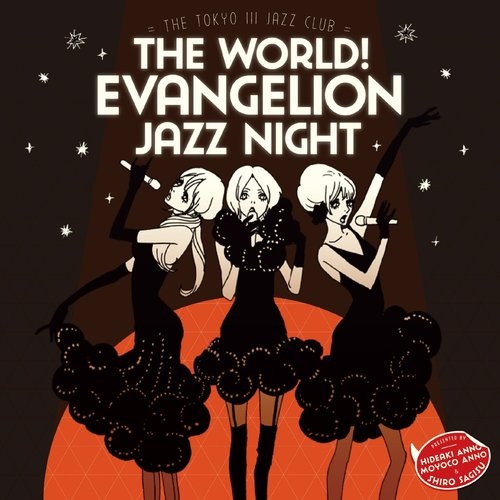 【Hires】鷺巣詩郎 The world! EVAngelion JAZZ night The Tokyo III Jazz club