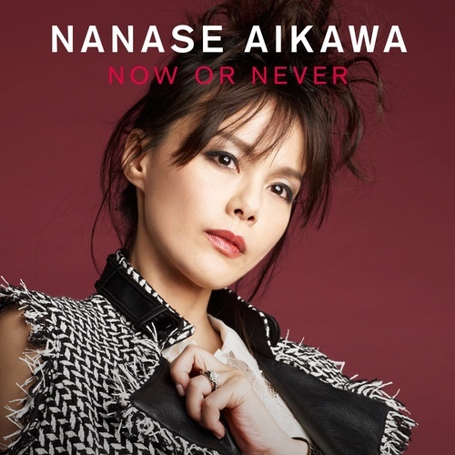 【Hires】相川七濑  NOW OR NEVER