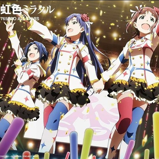 [GOLD]765PRO ALLSTARS – 虹色ミラクル_ORT