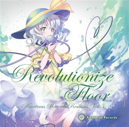 (C94)(同人音楽)(東方)[Amateras Records] Revolutionize Floor -Amateras Records Remixes Vol.5- (WAV無BK)
