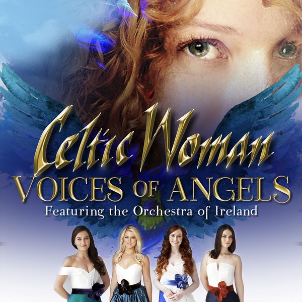 [Hi-Res]Celtic Woman - Voices of Angels 2016 (2018)[24bit 48.1khz FLAC]