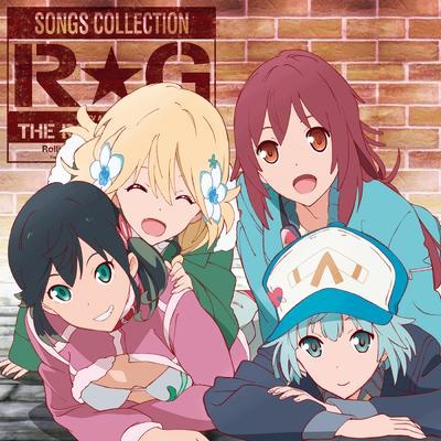 TVアニメロ一リング★ガ一ルズ」ソング集「英雄にあこがれて」THE ROLLING GIRLS