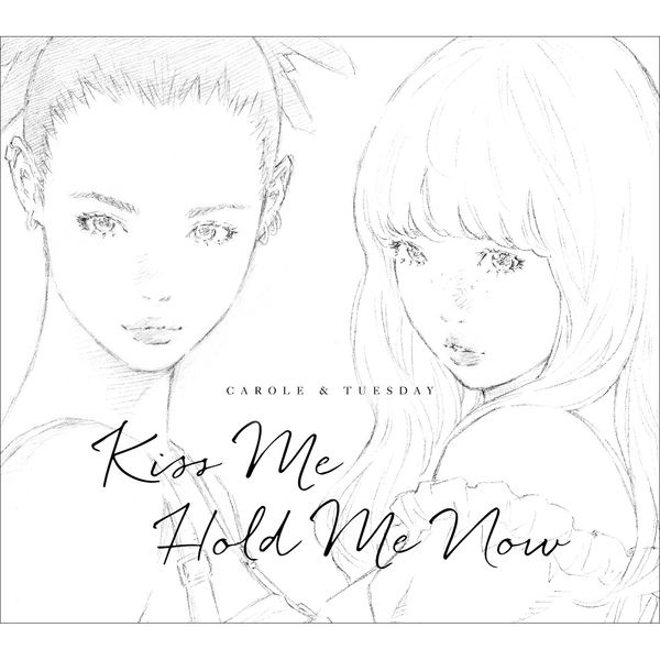 【自抓自扫】[190529]キャロル&amp;チューズデイ(Vo.Nai Br.XX&amp;Celeina Ann) - Kiss Me  ∕ Hold Me Now (wav+cue+log)