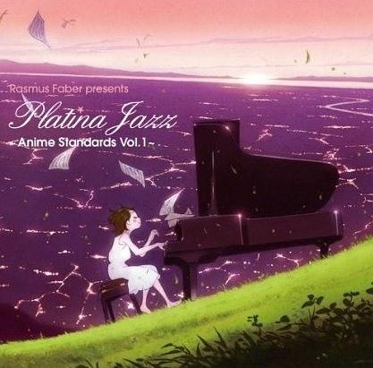 [Hi-Res]Rasmus Faber Presents Platina Jazz -Anime Standards