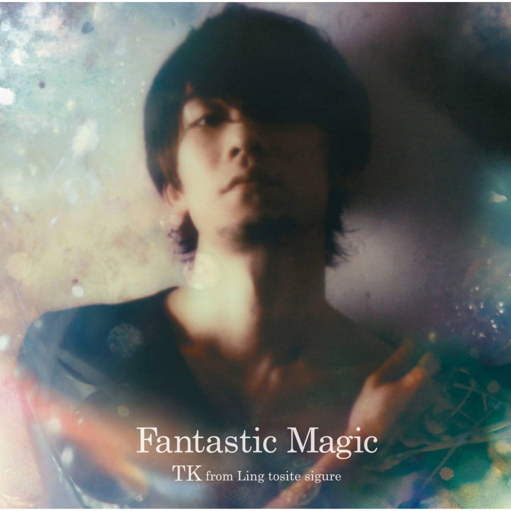 [Hi-res][自购]Fantasitc Magic--TK from 凛として時雨(整轨）