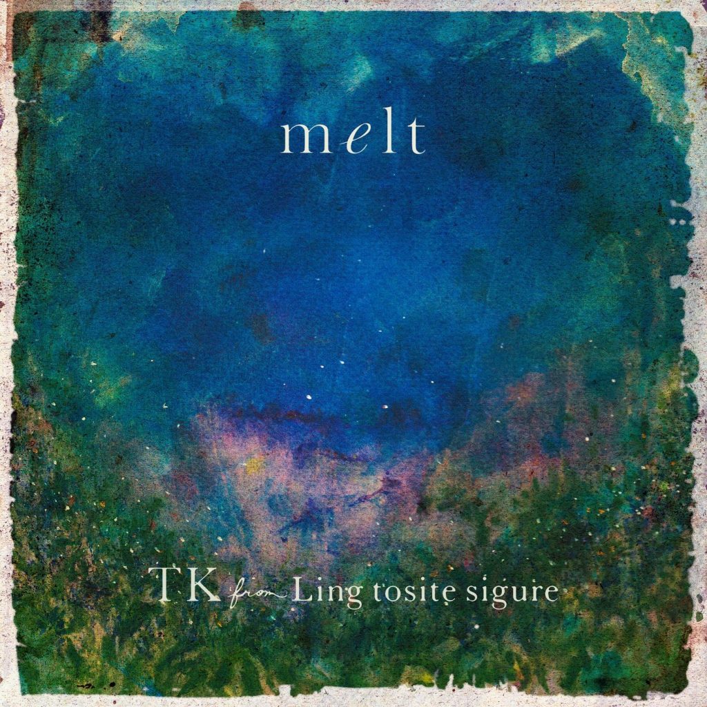 【mora自购】melt——TK from 凛として時雨（FLAC)