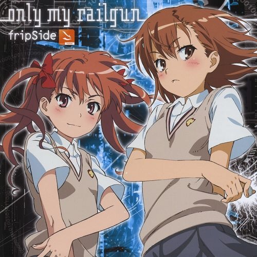 【hires】某科学超电磁炮 第一季 OP1-only my railgun