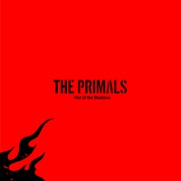 MORA自购THE PRIMALS - Out of the Shadows