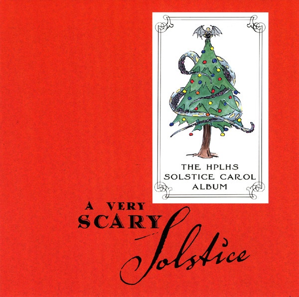 The H.P. Lovecraft Historical Society - A Very Scary Solstice