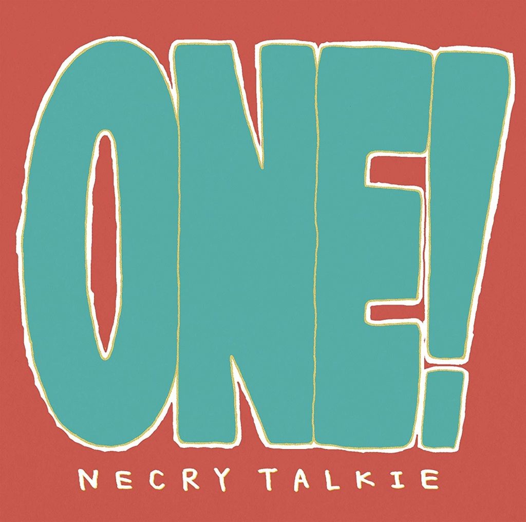 ネクライトーキー - ONE! [FLAC]