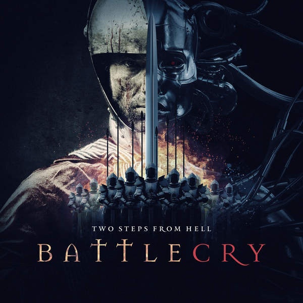 Two Steps From Hell - BattleCry [Remastered 88.2-24 FLAC]&amp;[Remastered 2.8M DSD]