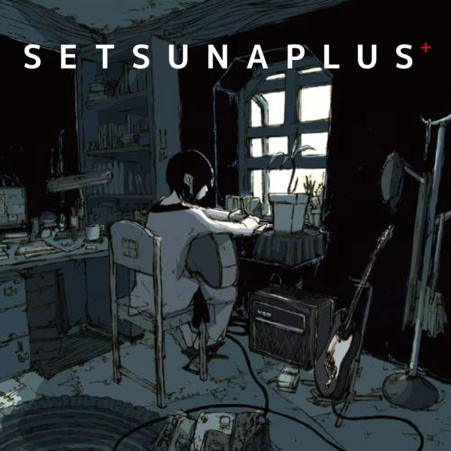 【mikitoP】刹那プラス+[FLAC+WAV+CUE+LOG+BK]