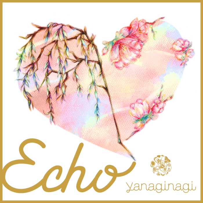[2022.08.27] やなぎなぎ - Echo [FLAC]