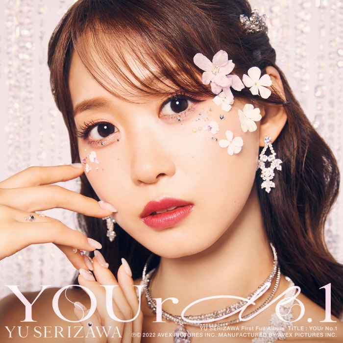 [2022.10.05] 芹澤優 1stアルバム「YOUr No.1」[FLAC 96kHz/24bit]