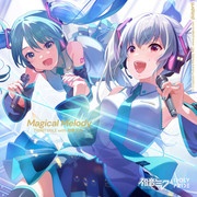 [2022.12.24] IDOLY PRIDE TRINITYAiLE feat.初音ミク - Magical Melody [FLAC 96kHz/24bit]
