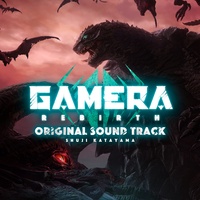 [MORA自购][Hires]アニメ「GAMERA -Rebirth-」オリジナルサウンドトラック（FLAC 48.0kHz/24bit）