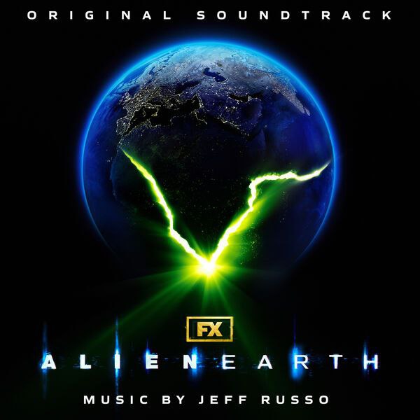 【无损】Jeff Russo - Alien  Earth (Original Soundtrack) 剧集 异形 地球 原声带 配乐 FLAC 