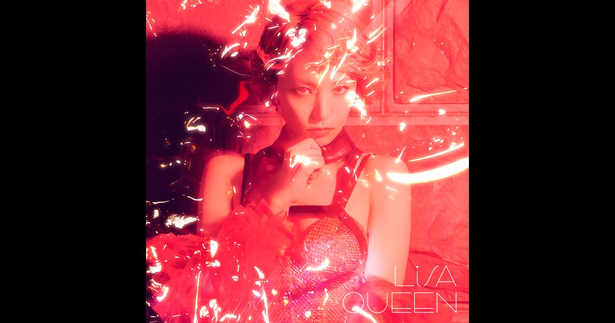 2024 LiSA《QUEEN》《香格里拉边境》第二季 flac【107.8MB】