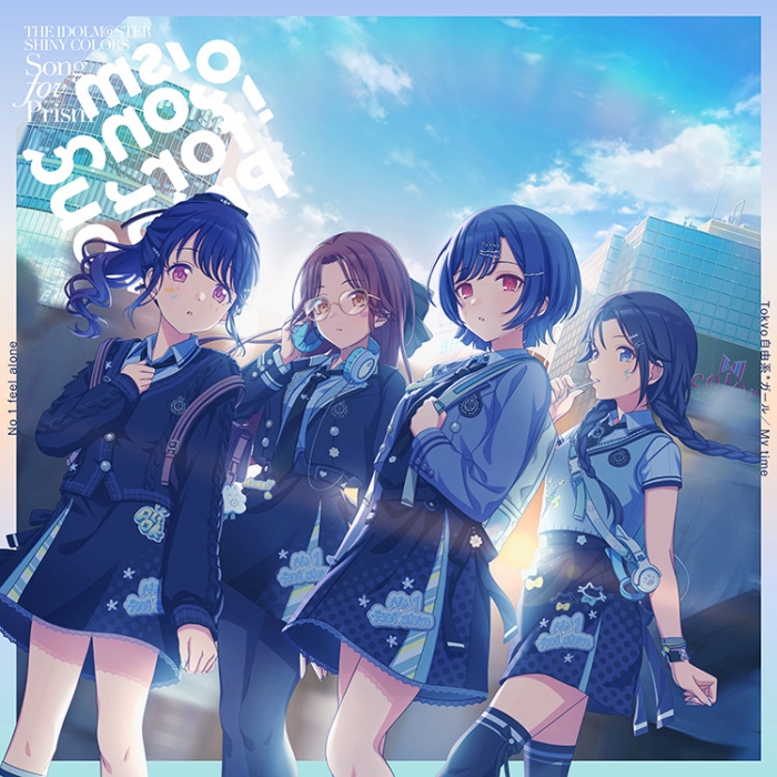 [2026.07.01] THE IDOLM@STER SHINY COLORS Song for Prism Tokyo自由系＊ガール／My time [FLAC 96kHz/24bit]