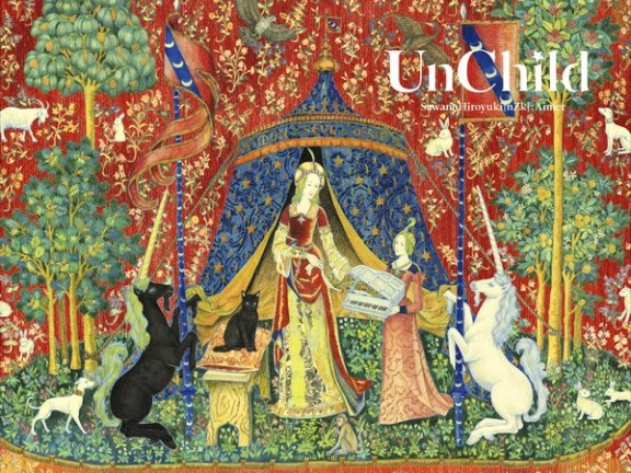 [Hi-Res] SawanoHiroyuki[nZk]：Aimer – UnChild