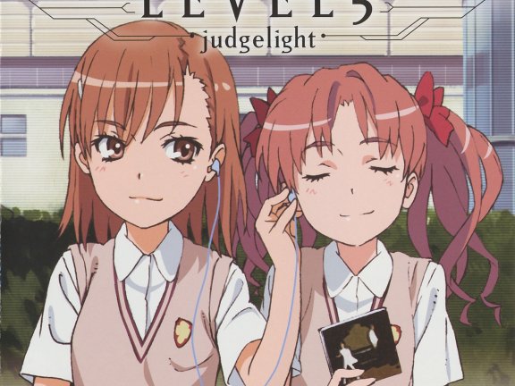 【无损】《only my railgun》+《LEVEL5 -judgelight-》【某科学的超电磁炮】OP1、OP2 fripSide(二期)的第一、二张单曲合集
