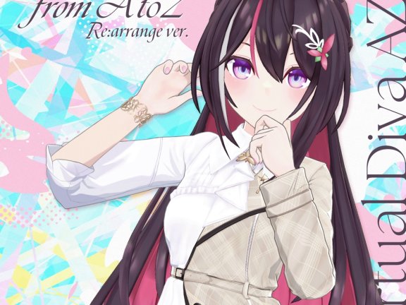 [2025.08.30] hololive AZKi – from A to Z (Re:arrange ver.) [FLAC 48kHz/24bit]
