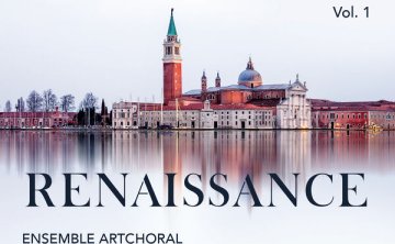 Ensemble ArtChoral – Art choral vol. 1 Renaissance