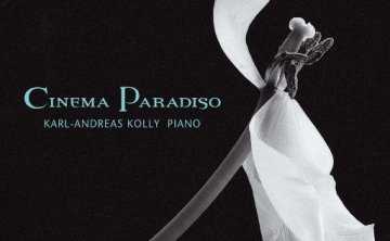 Karl-Andreas Kolly 最爱的电影音乐精选集 – Cinema Paradiso 11.2MHz DSD dsf