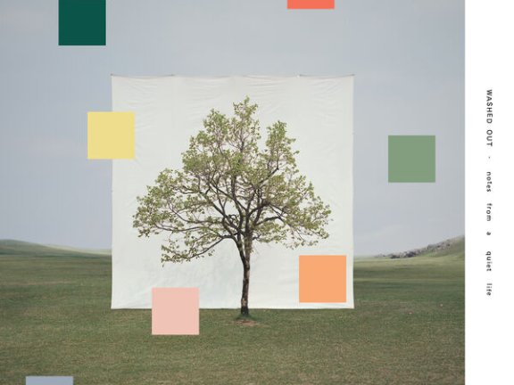 Washed Out – Notes from a Quiet Life