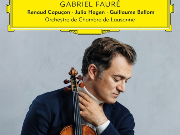 Renaud Capuçon – Gabriel Fauré