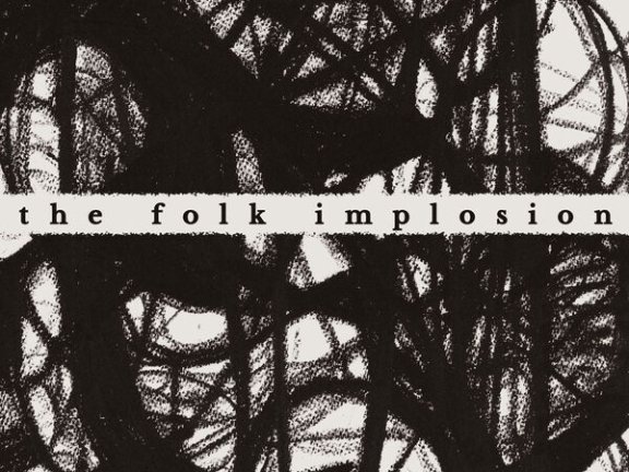 The Folk Implosion – Walk Thru Me