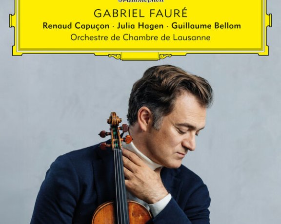 Renaud Capuçon – Gabriel Fauré